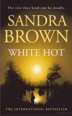 White Hot - Sandra Brown [KSIĄŻKA]