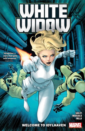White Widow: Welcome To Idylhaven: 1 - Sarah Gailey [KSIĄŻKA]