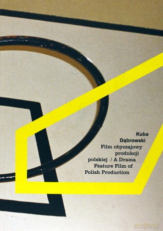 Film Obyczajowy Produkcji Polskiej - Kuba Dąbrowski [KSIĄŻKA]