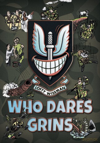 Who Dares Grins - Wiseman Lofty [KSIĄŻKA]