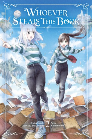 Whoever Steals This Book, Vol. 2: Volume 2 (WHOEVER STEALS THIS BOOK GN) - Nowaki Fukamidori [KSIĄŻKA]