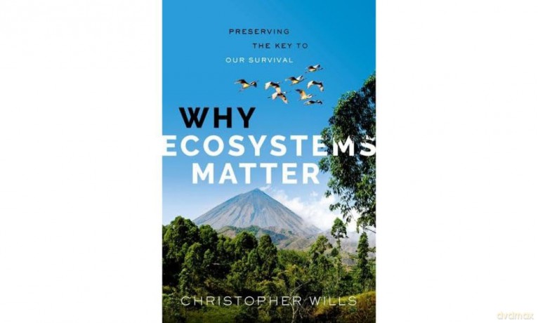 Why Ecosystems Matter: Preserving the Key to Our Survival [KSIĄŻKA]