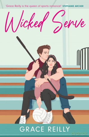 Wicked Serve: MUST-READ spicy hockey romance from the TikTok sensation! (Beyond the Play) - Grace Reilly [KSIĄŻKA]