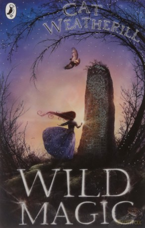 Wild Magic - Cat Weatherill [KSIĄŻKA]
