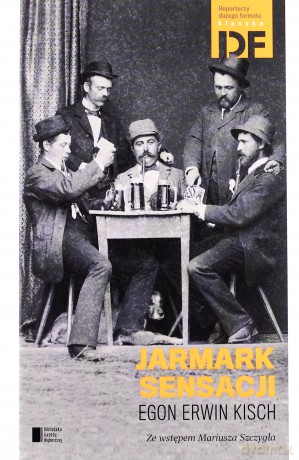 Jarmark sensacji - Erwin Kisch Egon [KSIĄŻKA]