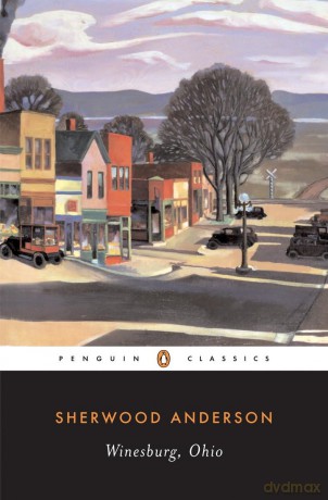 Winesburg, Ohio (Penguin Modern Classics) - Anderson Sherwood [KSIĄŻKA]