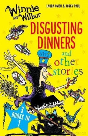 Winnie and Wilbur: Disgusting Dinners and other stories (Winnie collections) - Laura Owen [KSIĄŻKA]