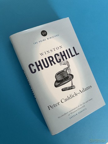 Winston Churchill: The Prime Ministers Series - Peter Caddick-Adams [KSIĄŻKA]