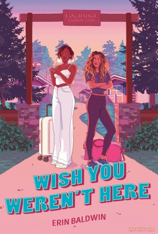 Wish You Weren't Here - Erin Baldwin [KSIĄŻKA]