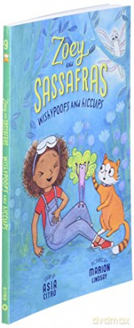 Wishypoofs and Hiccups: Zoey and Sassafras #9 - Asia Citro [KSIĄŻKA]