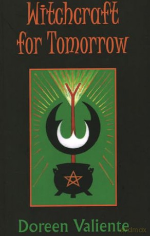 Witchcraft for Tomorrow - Doreen Valiente [KSIĄŻKA]