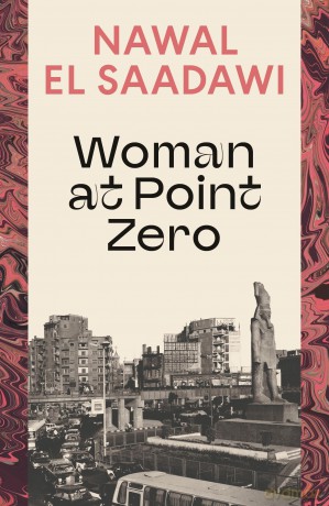 Woman at Point Zero - Nawal El Saadawi [KSIĄŻKA]