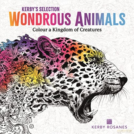 Wondrous Animals: Colour a Kingdom of Creatures (Kerby's Selection) - Kerby Rosanes [KSIĄŻKA]