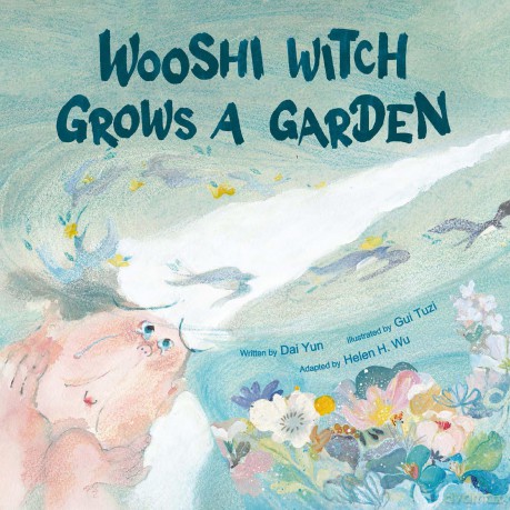 Wooshi Witch Grows a Garden - Tuzi, Wu Dai [KSIĄŻKA]