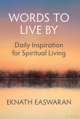 Words to Live By: Daily Inspiration for Spiritual Living: 400 [KSIĄŻKA]