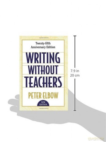 Writing without Teachers - Peter Elbow [KSIĄŻKA]
