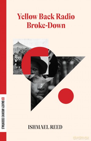Yellow Back Radio Broke-Down (Dalkey Archive Essentials) [KSIĄŻKA]