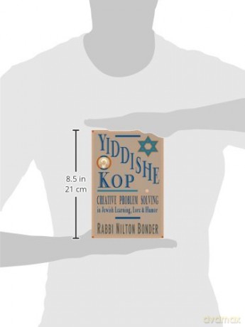 Yiddishe Kop: Creative Problem Solving in Jewish Learning, Lore, and Humor - Nilton Rabbi Bonder [KSIĄŻKA]