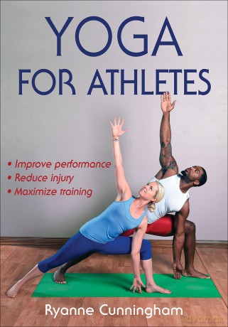 Yoga for Athletes - Ryanne Cunningham [KSIĄŻKA]