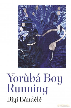 Yorubá Boy Running - Biyi Bandele [KSIĄŻKA]