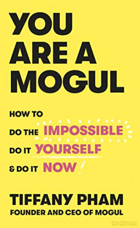 You Are a Mogul - Tiffany Pham [KSIĄŻKA]