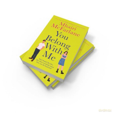 You Belong with Me: A feel-good romcom that is the perfect read for summer from fan favourite author (Who's That Girl) - Mhairi Mcfarlane [KSIĄŻKA]