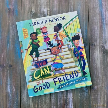 You Can Be a Good Friend (No Matter What!): A Lil TJ Book - Henson Taraji P. [KSIĄŻKA]