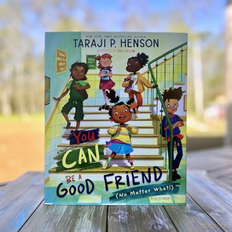 You Can Be a Good Friend (No Matter What!): A Lil TJ Book - Henson Taraji P. [KSIĄŻKA]