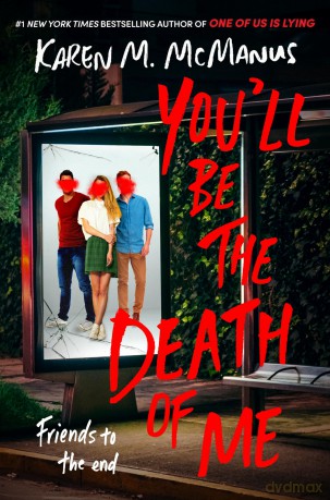 You'll Be the Death of Me - Karen M. Mcmanus [KSIĄŻKA]