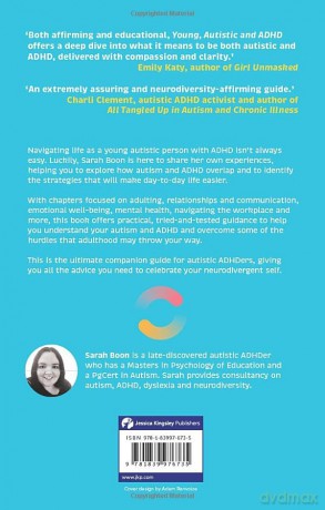 Young, Autistic and ADHD: Moving into adulthood when you're multiply-neurodivergent - Sarah Boon [KSIĄŻKA]