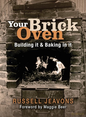 Your Brick Oven: Building it and baking in it - Russell Jeavons [KSIĄŻKA]