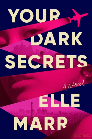 Your Dark Secrets - Elle Marr [KSIĄŻKA]