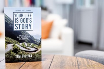Your Life is God's Story: Trusting God's Plan Through Life's Ups and Downs - Dilena Tim [KSIĄŻKA]