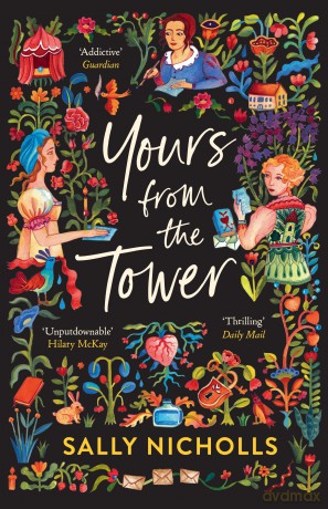 Yours From the Tower - Sally Nicholls [KSIĄŻKA]