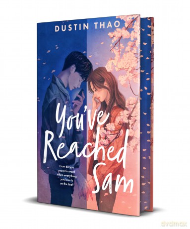 You've Reached Sam: A Heartbreaking YA Romance with a Touch of Magic - Dustin Thao [KSIĄŻKA]