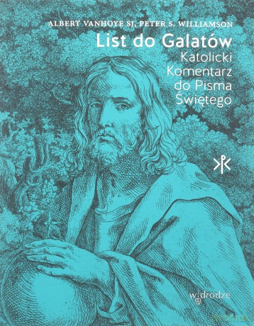List do Galatów. Katolicki komentarz do Pisma Świętego [KSIĄŻKA]