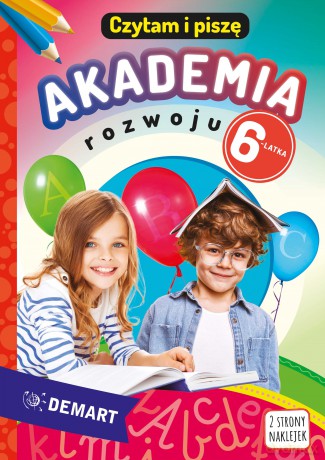 Akademia rozwoju 6-latka. Czytam i piszę - Anna Borchard [KSIĄŻKA]