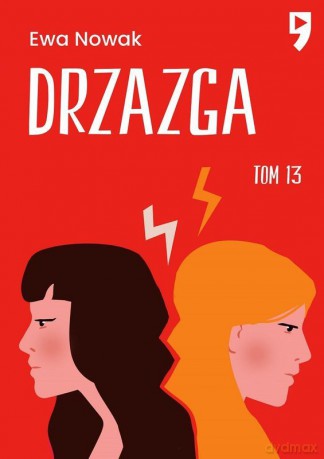 Drzazga. Seria miętowa (Tom 13) - Ewa Nowak [KSIĄŻKA]