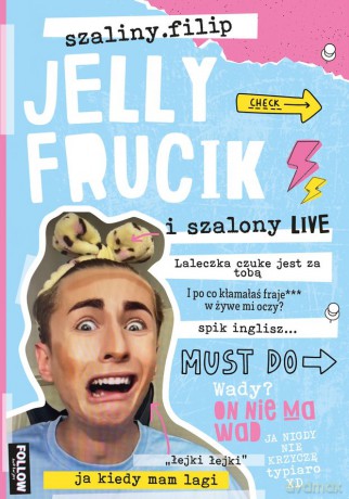 Jelly Frucik i szalony live - Katarzyna Maćkowiak [KSIĄŻKA]