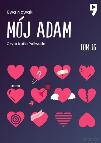 Mój Adam. Seria miętowa (Tom 16) - Ewa Nowak [KSIĄŻKA]
