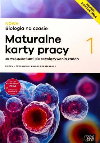 Nowa Biologia na czasie 1maturalne karty pracy liceum i technikum zakres rozszerzony Edycja 2024 - Barbara Januszewska-Hasiec, Renata Stencel, Anna Tyc [KSIĄŻKA]