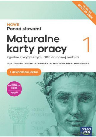 Nowa Ponad słowami 1 maturalne karty pracy z dziennikiem lektur zakres podstawowy i rozszerzony Edycja 2024 [KSIĄŻKA]