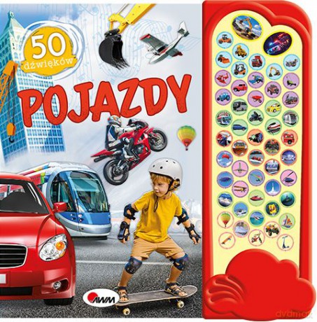 Pojazdy 50 dźwięków [KSIĄŻKA]