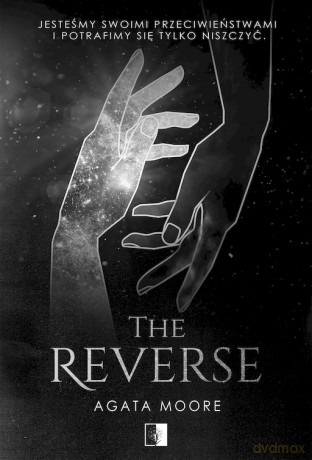 The Reverse - Agata Moore [KSIĄŻKA]