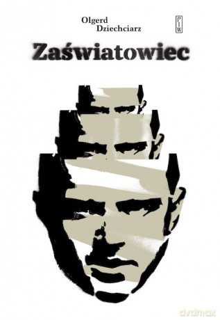 Zaświatowiec - Olgerd Dziechciarz [KSIĄŻKA]