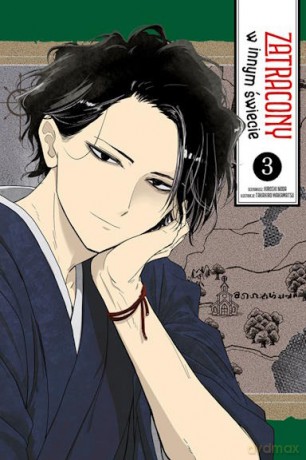 Zatracony w innym świecie (Tom 3) - Hiroshi Noda, Takahiro Wakamatsu [KOMIKS]