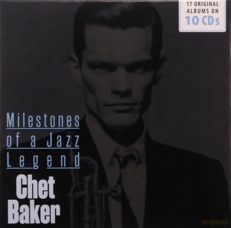 Chet Baker: Chet Baker - Milestones [10CD]