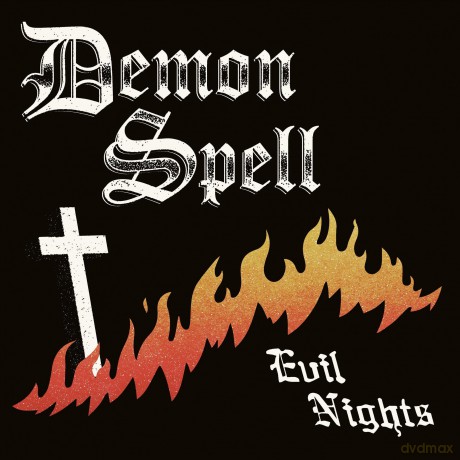 Demon Spell: Evil Nights [CD]