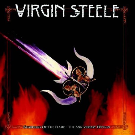 Virgin Steele: Guardians Of The Flame - The Anniversary Edition (digipack) [CD]