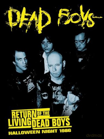 Return Of The Living Dead Boys: Halloween Night 1986 [DVD]